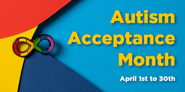 Autism Acceptance Month